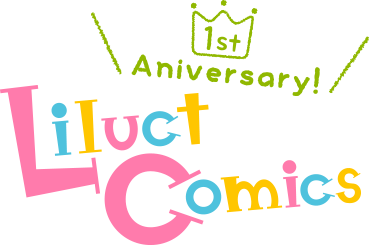 Liluct Comics 1st Anniversary!