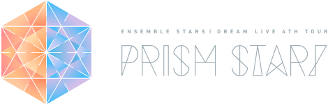 あんさんぶるスターズ！DREAM LIVE -4th Tour “Prism Star!”-【千葉 ...
