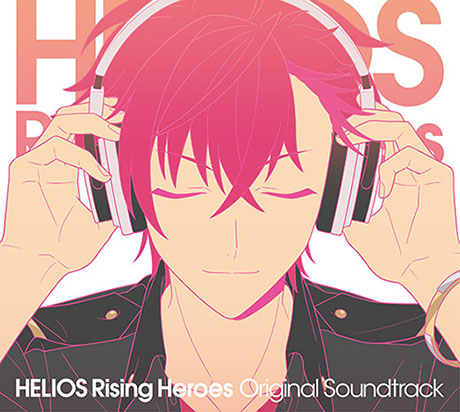 『HELIOS Rising Heroes』オリジナル・サウンドトラック