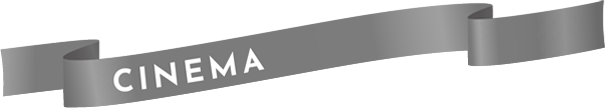 CINEMA