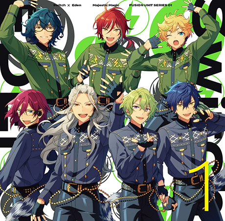 Switch ✕ Eden「Majestic Magic」 あんさんぶるスターズ！！ FUSION 
